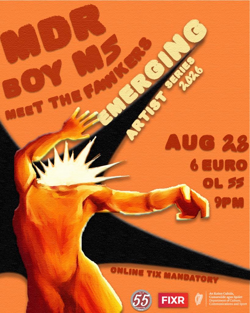 Emerging Artists Series 2026 - The Ol' 55 - MDR, Meet The Fawkers, Boy M5