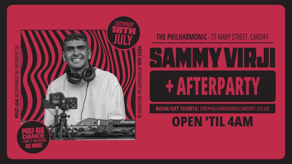 Sammy Virji Afterparty