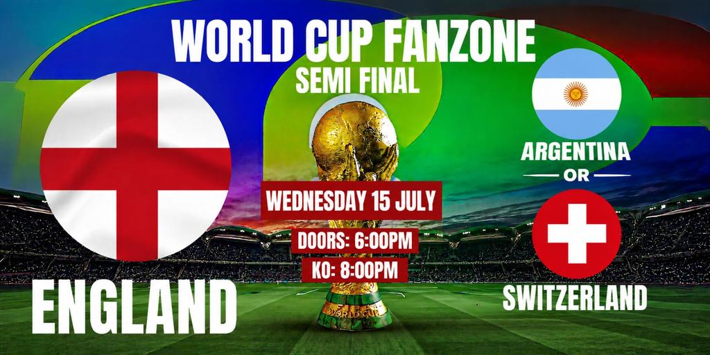 ENGLAND vs ARGENTINA or SWITZERLAND - LIVE on the BIG Screen! ⚽️