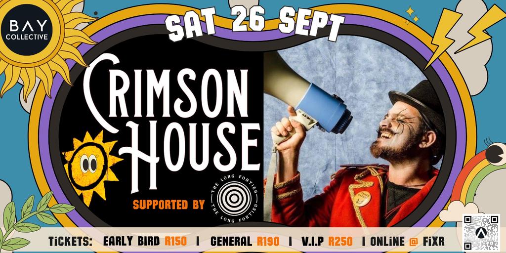 Crimson House LIVE at Bay Collective - Sat 26 Sept