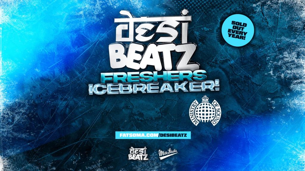 Desi Beatz : FRESHERS ICEBREAKER! | 23.09.26 | Ministry of Sound