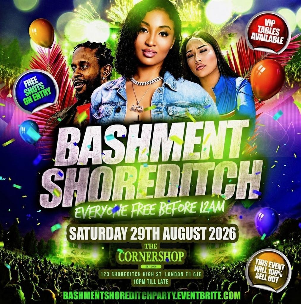 Bashment Shoreditch Party - Free Before Midnight