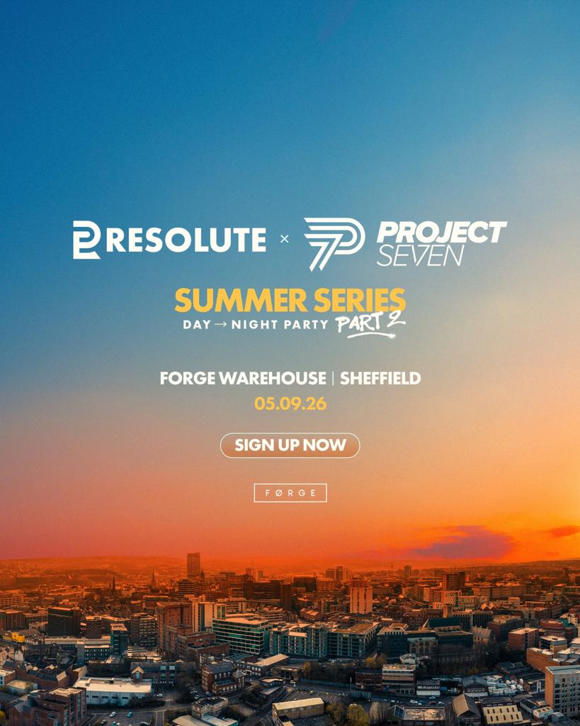 RESOLUTE X PROJECT SEVEN PRESENT SUMMER SERIES PART 2