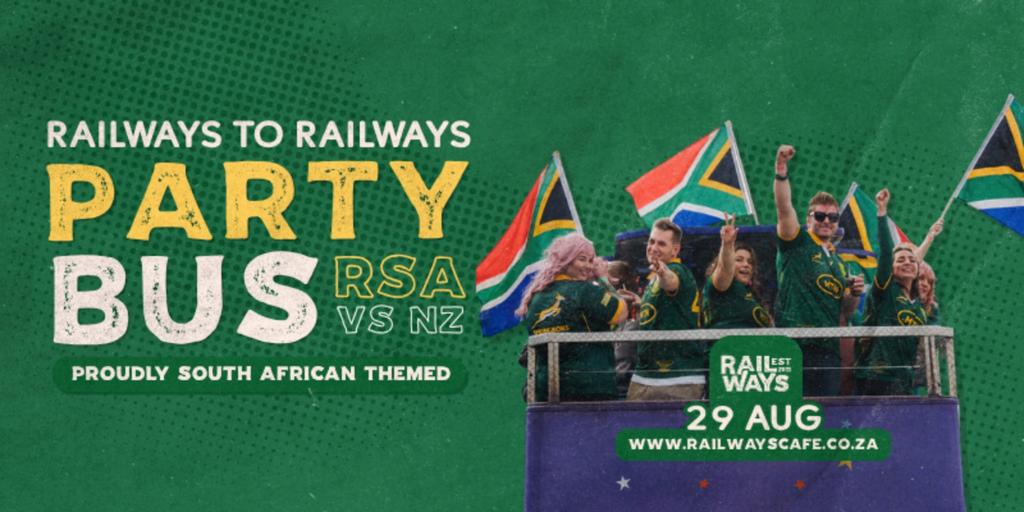 Aug - Railways to Railways Party Bus- Proudly South African - RSA Vs NZ