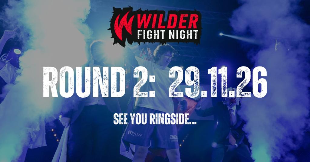 Wilder Fight Night East Anglia: Round 2!🥊