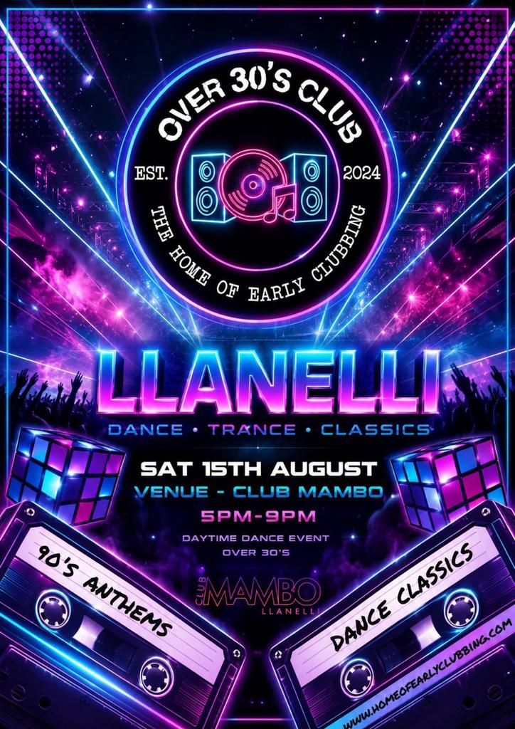 Over 30s Club Presents Daytime Disco - Llanelli (Dance Classic's)