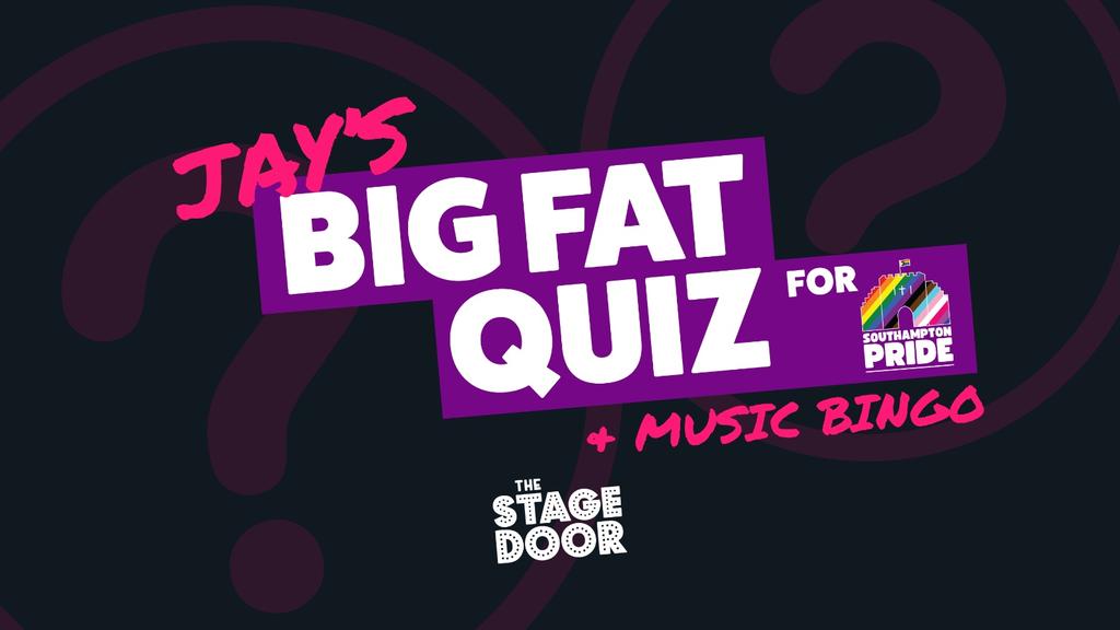 Jay's Big Fat Quiz for Southampton Pride
