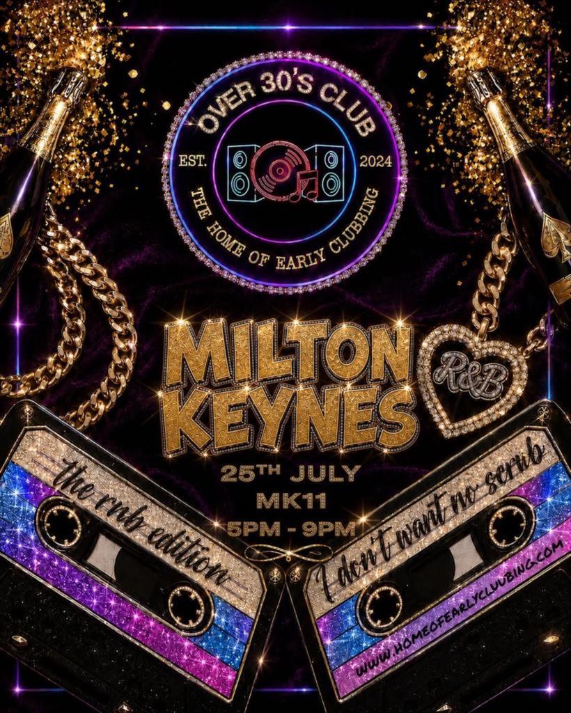 Over 30s Club Presents Daytime Disco - Milton Keynes (R&B Edition)