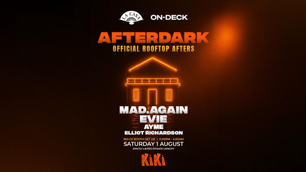 AfterDark: MAD.AGAIN│EVIE│AYME│Elliot Richardson
