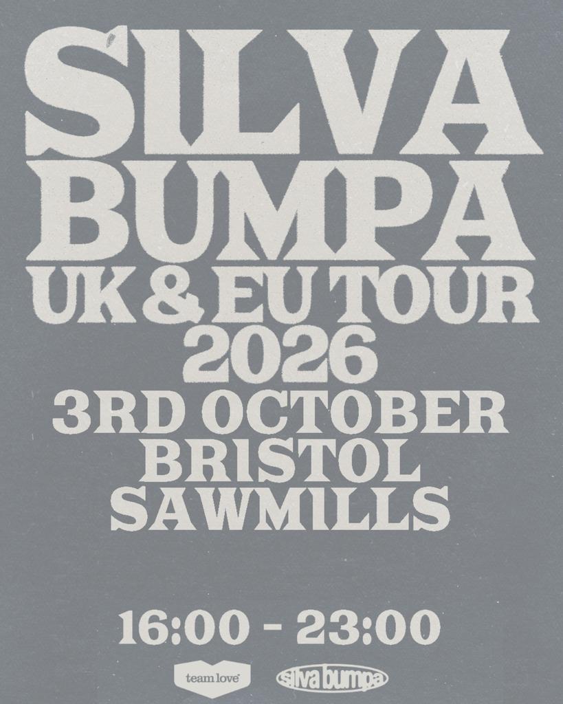 Silva Bumpa Bristol UK/EU TOUR