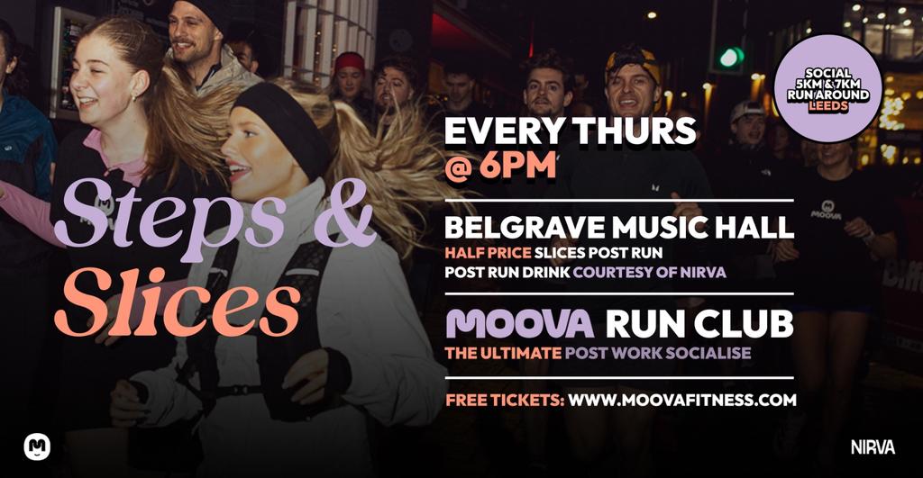 MOOVA Run Club: STEPS, SLICES & SUMMER at Belgrave w/ Free Can of Nirva