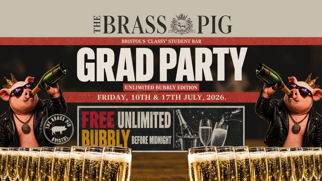 Graduation Party - Unlimited Bubbly Edition - 17.07.26