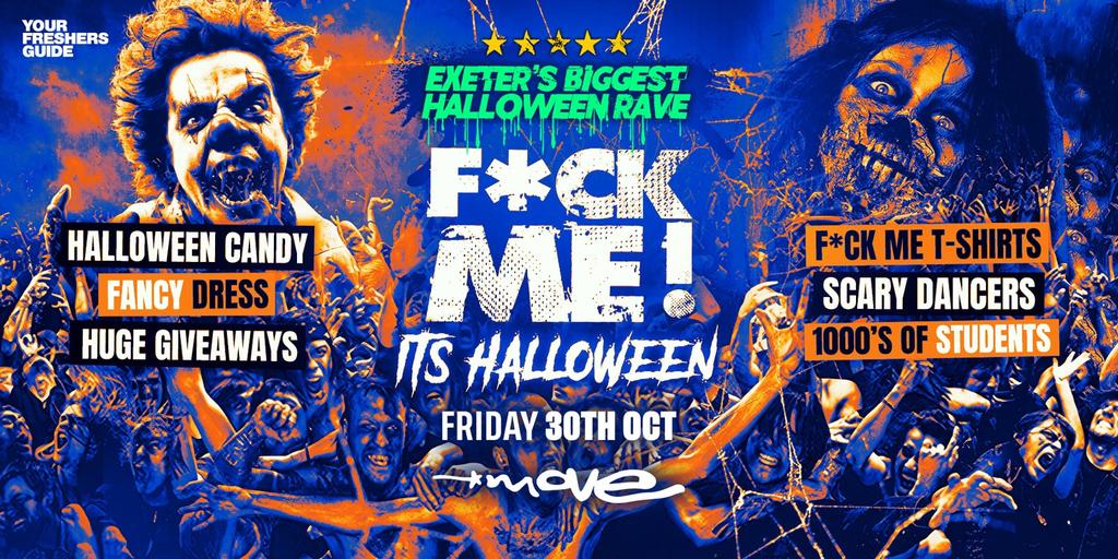 F*CK ME It's Halloween Exeter