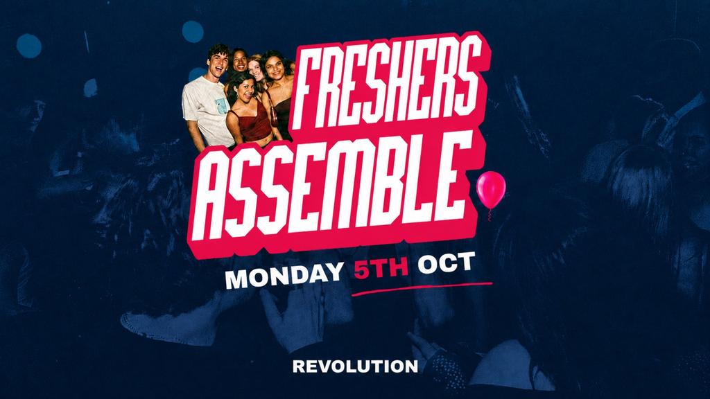Freshers Assemble  The Cam Uni Freshers Opening Party
