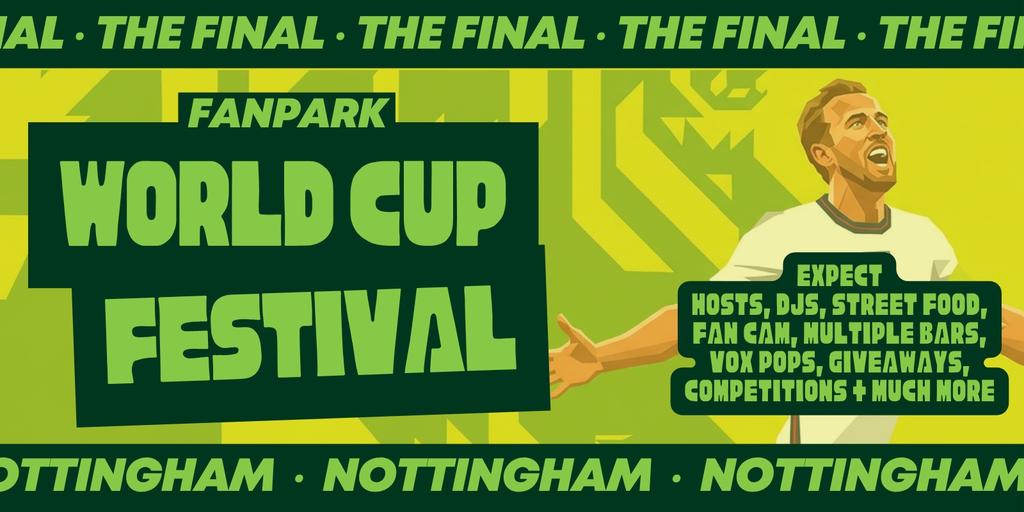 THE FINAL | CALLUNA NOTTINGHAM WORLD CUP FANPARK