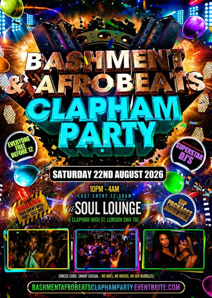 Bashment & Afrobeats Clapham Party Free Before 12AM