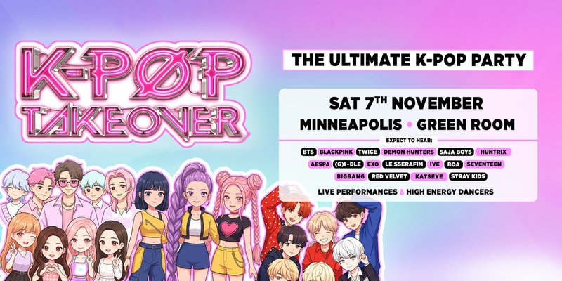 K-Pop Takeover - Minneapolis