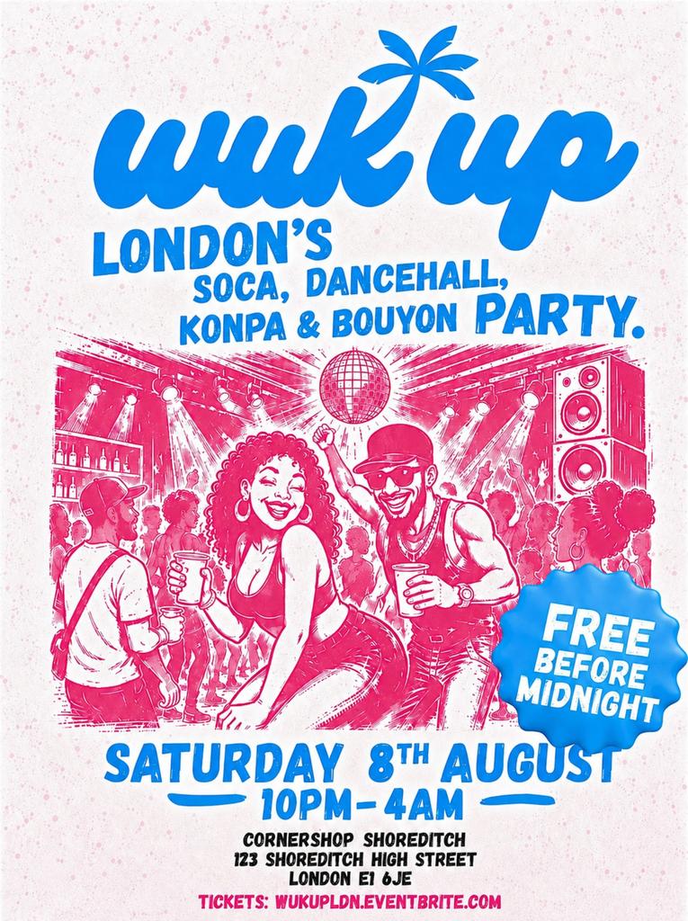 WUK UP | London’s Biggest Caribbean Party | Free Before Midnight
