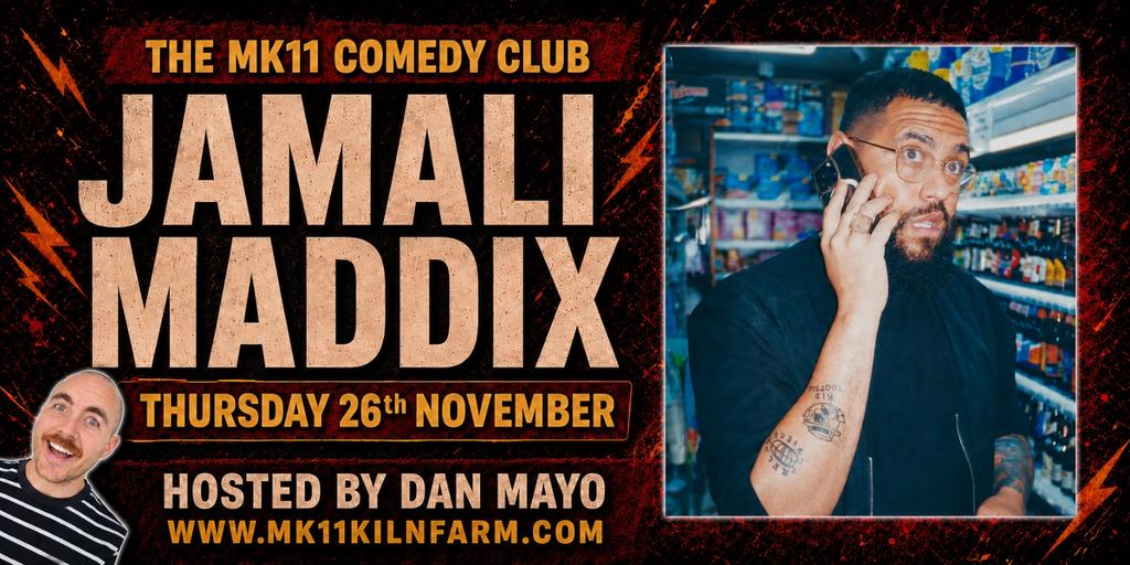 MK11 Comedy Club - Jamali Maddix