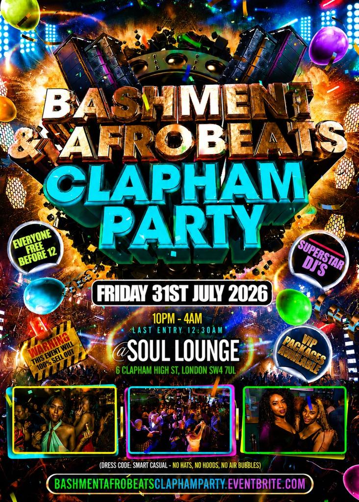 Bashment & Afrobeats Clapham Party Free Before 12AM