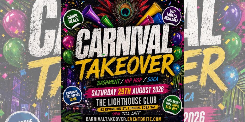 Carnival Takeover - Everyone Free Before 12AM