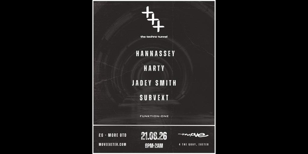 The Techno Tunnel | 21.08.26 | Move Exeter