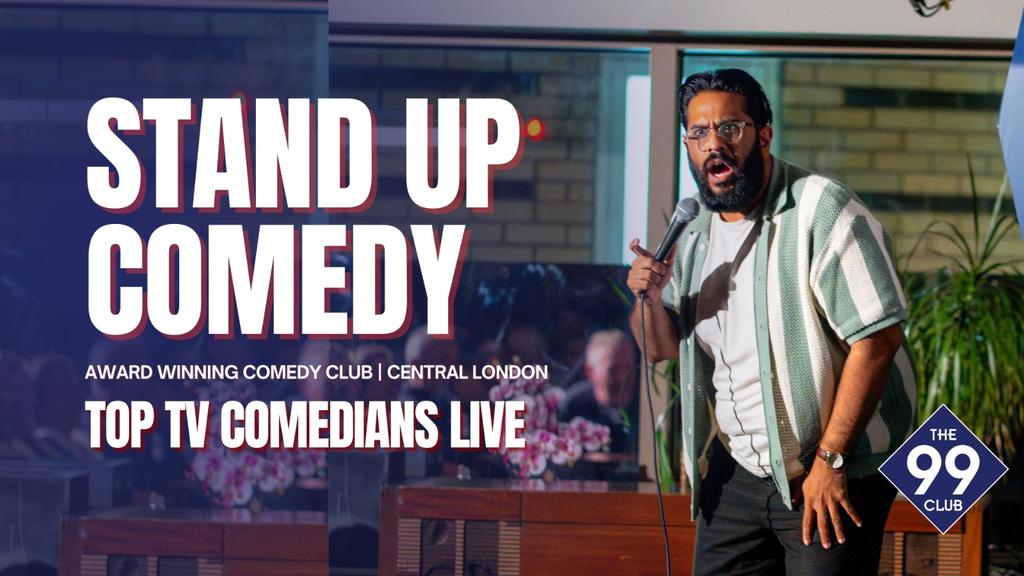 The 99 Club Comedy Show – Award-Winning Stand-Up