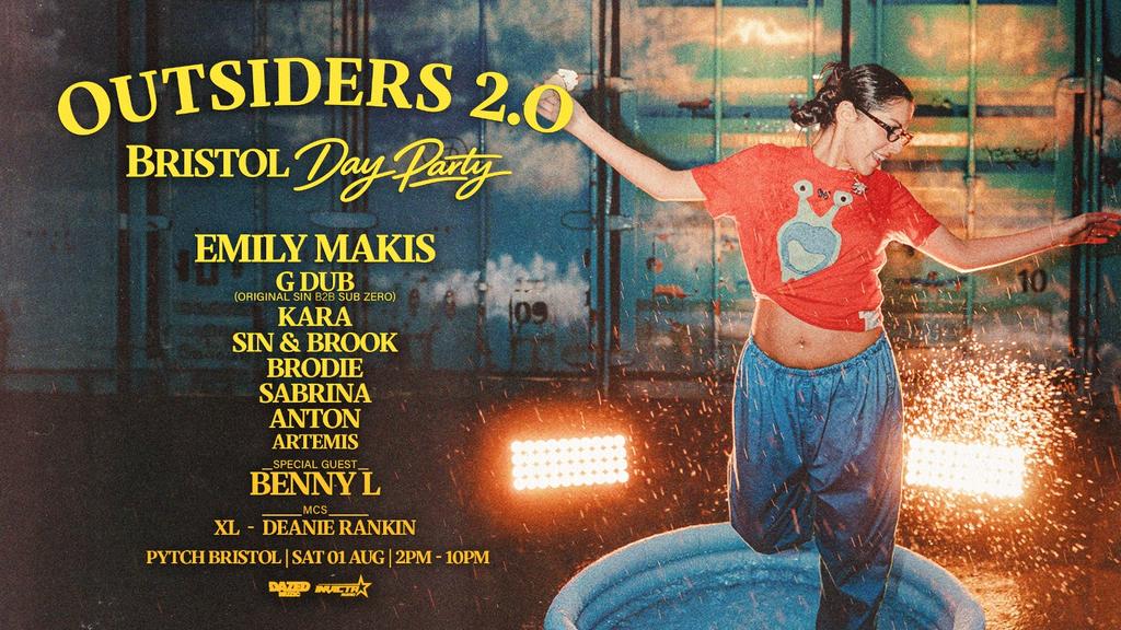 Emily Makis - Outsiders 2.0 Day Party: Bristol