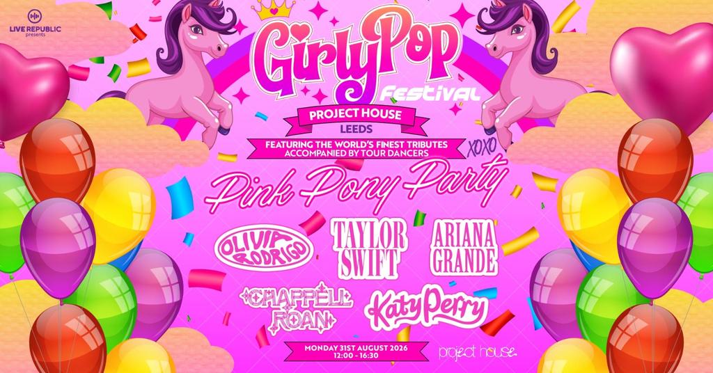 GirlyPop Fest | Project House, Leeds