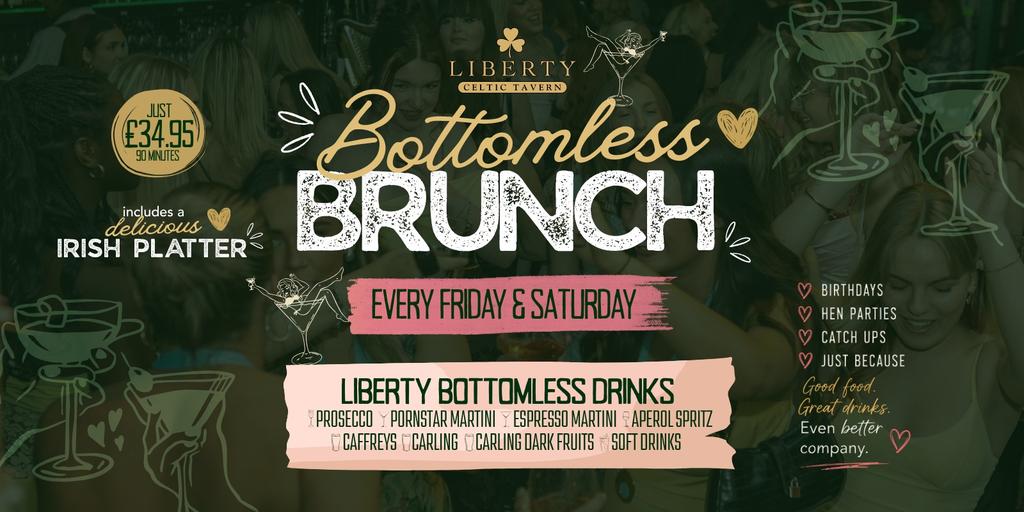 Liberty Bottomless Brunch | Bank Hol Sunday 30th August