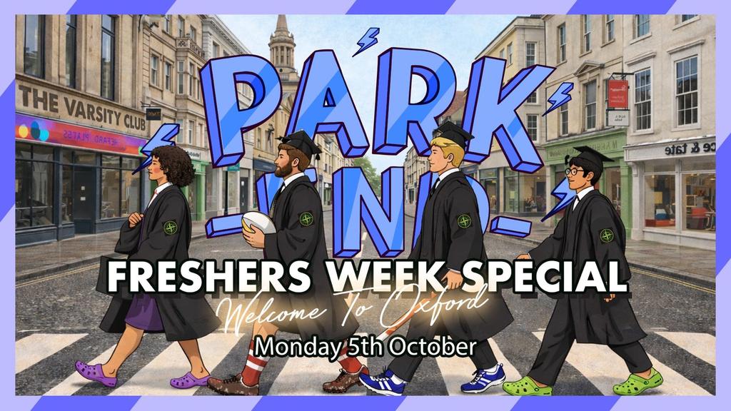 Park End | Monday Freshers Special