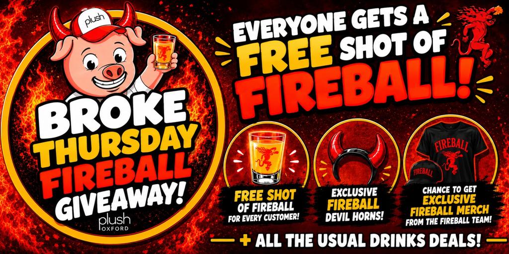 BROKE THURSDAYS - FREE FIREBALL HALLOWEEN SPECIAL