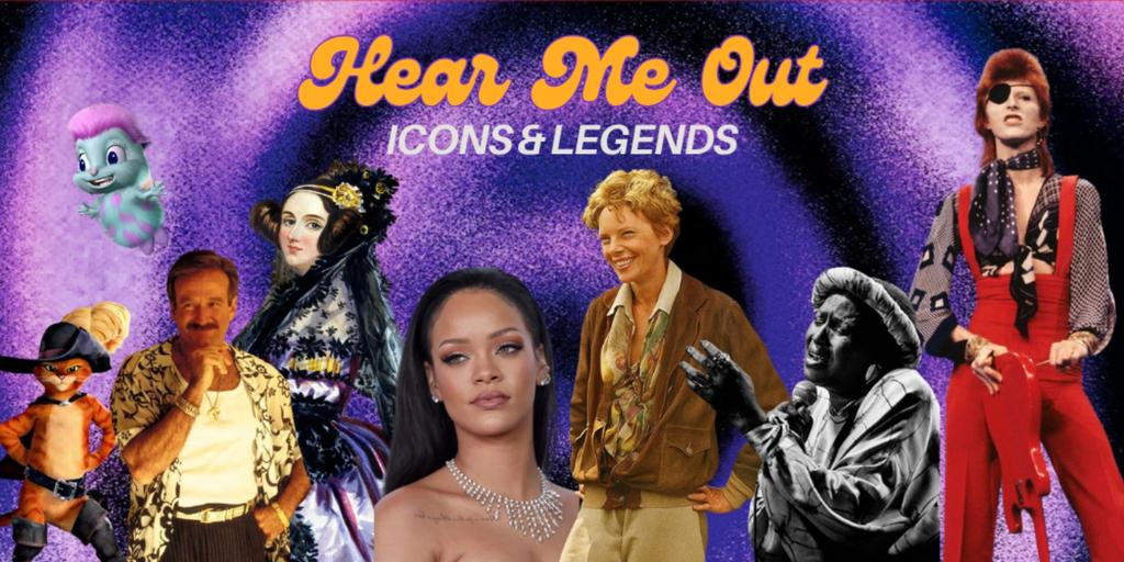 Hear Me Out: Icons & Legends