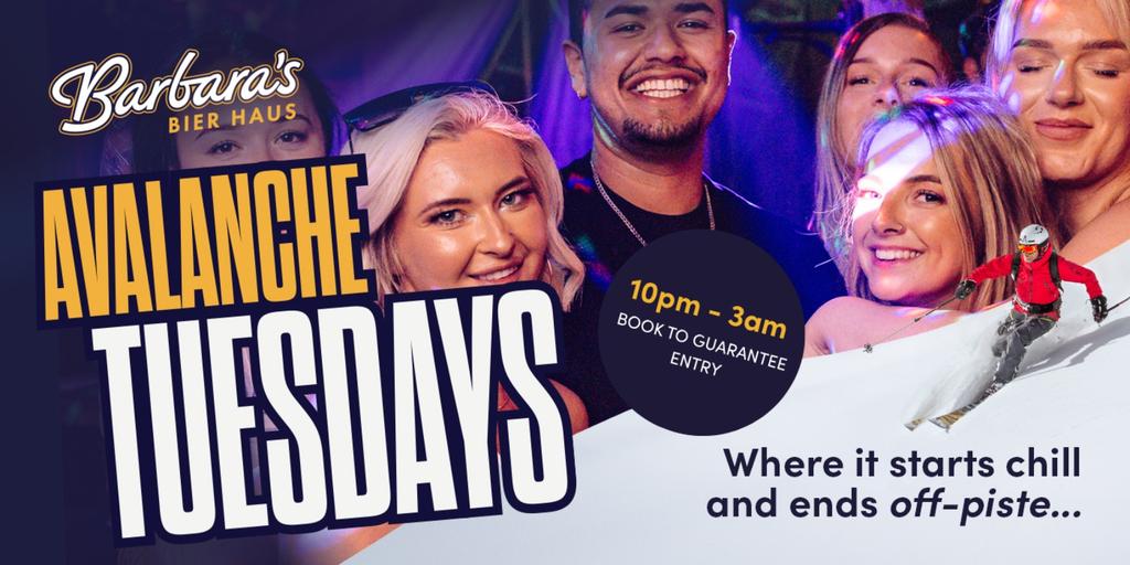 BARBARA'S CARDIFF FRESHERS 2026: AVALANCHE TUESDAY