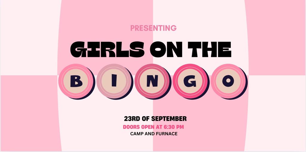 GIRLS ON THE BINGO!