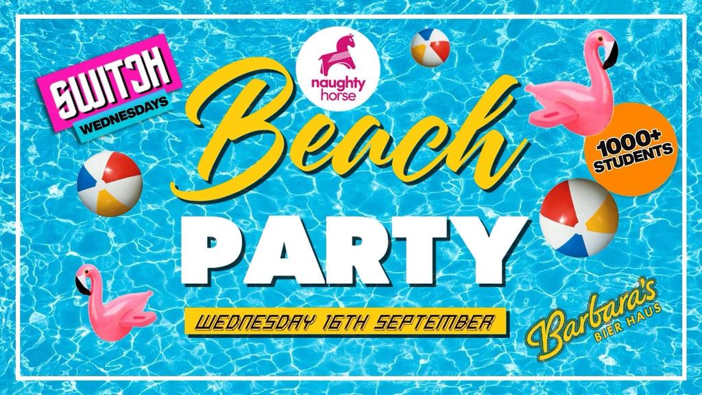 Switch Wednesday: Freshers Beach Party! 🏝️☀️