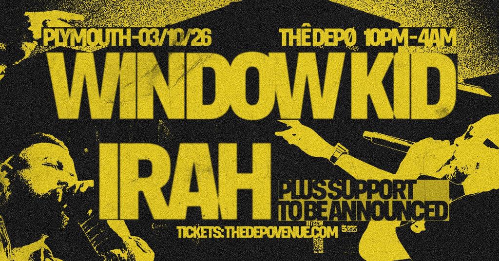 PLYMOUTH: WINDOW KID & IRAH