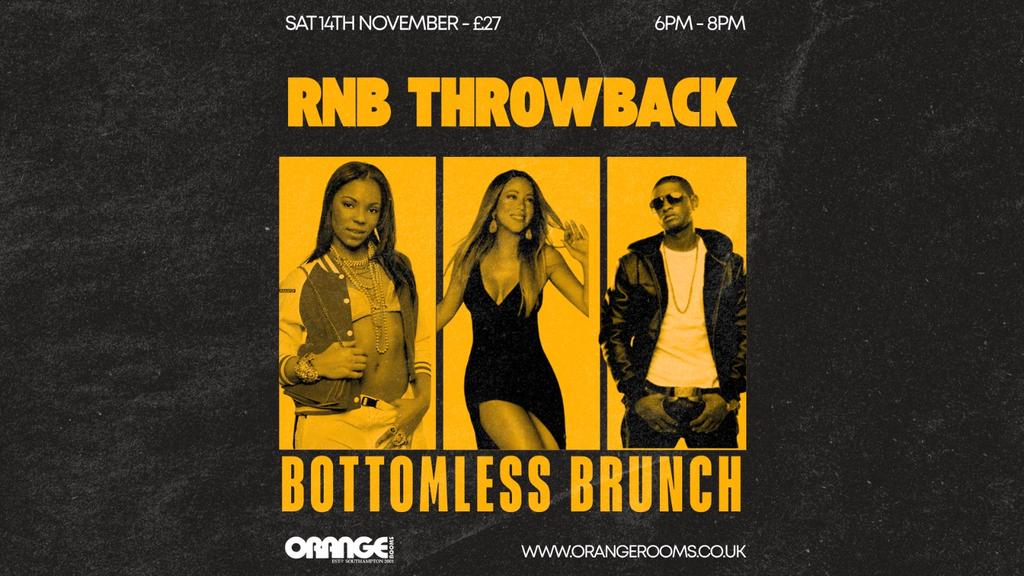 RNB Brunch 6pm-8pm