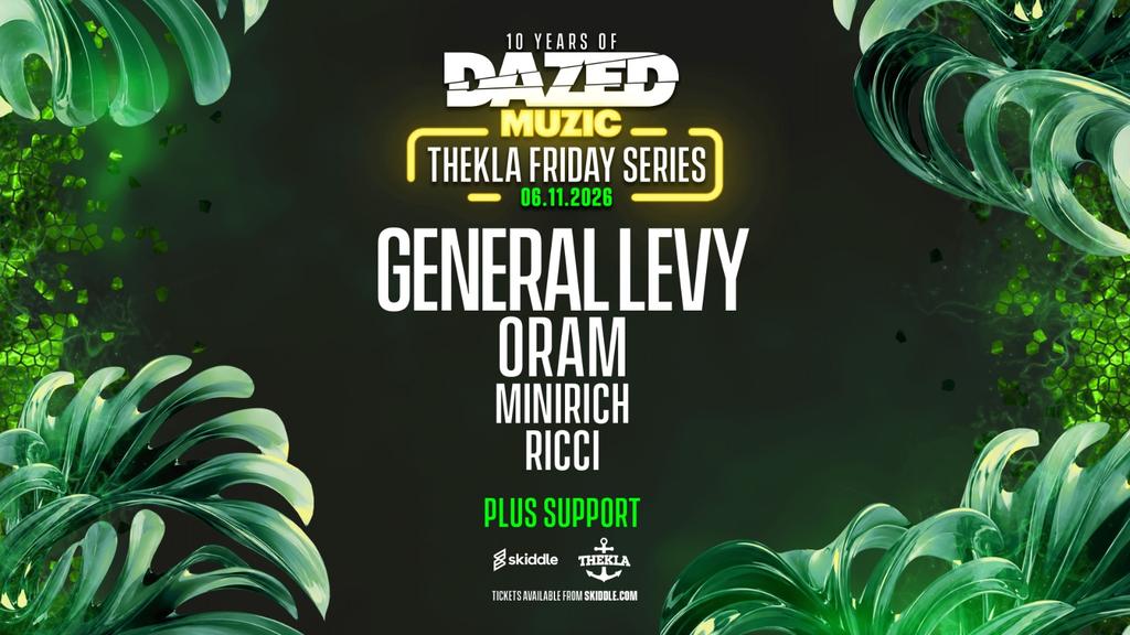 Dazed Muzic presents: General Levy