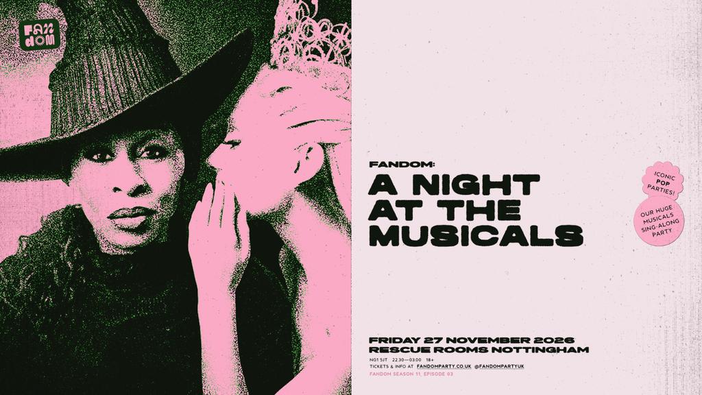 Fandom: A Night At The Musicals 🎭 Sing-Along Party