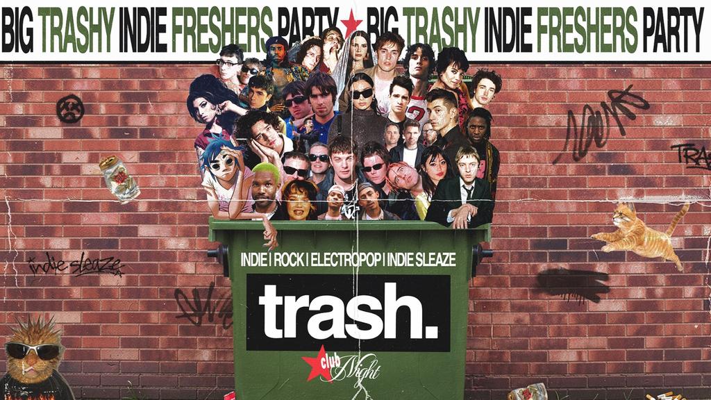 TRASH INDIE FRESHERS 💋