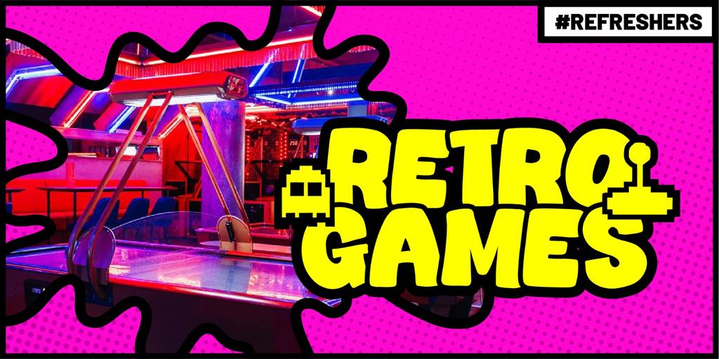 #Refreshers - Retro Games