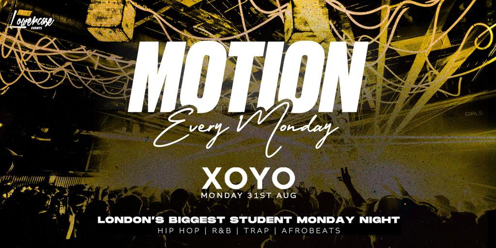 MOTION Every Monday