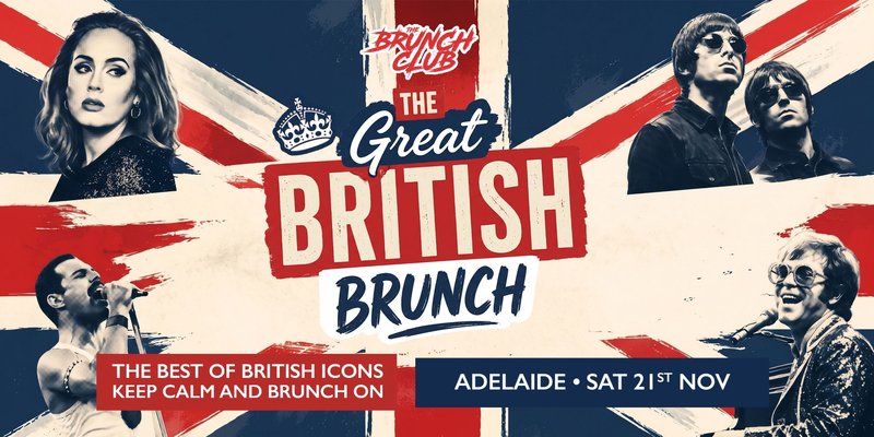 Great British Brunch - Adelaide
