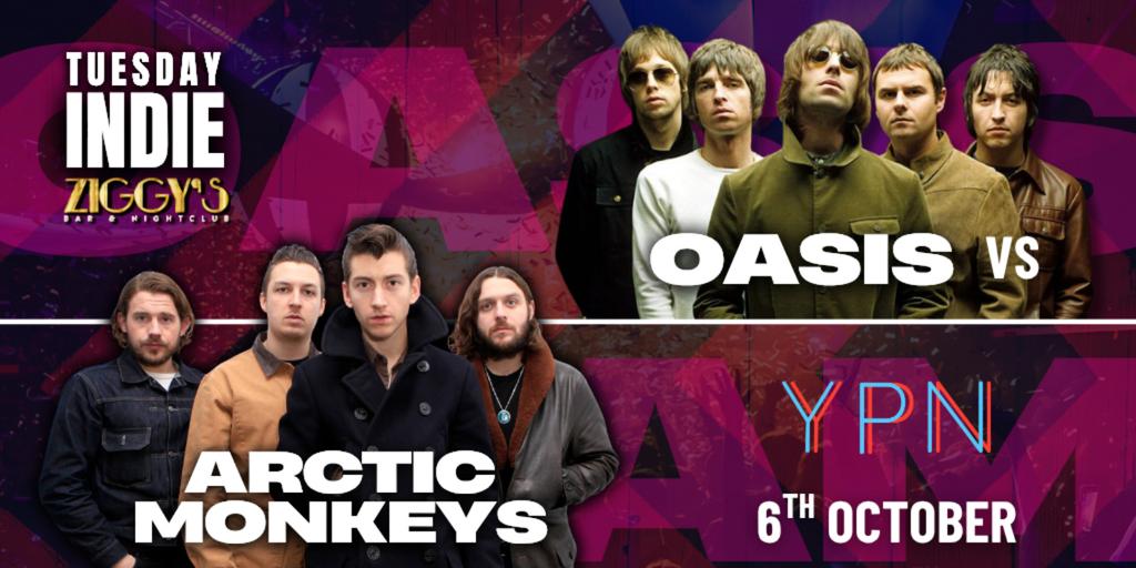 Tuesday Indie at Ziggys OASIS vs ARCTIC MONKEYS