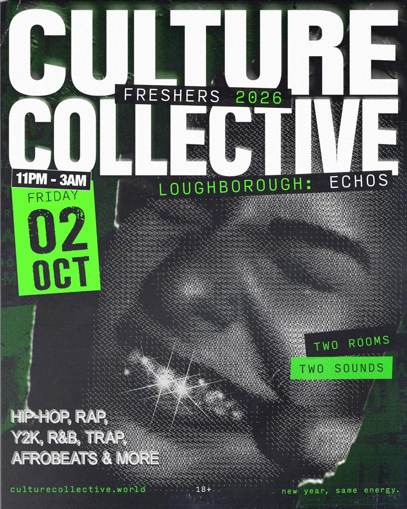 CULTURE COLLECTIVE - FRESHERS - ECHOS - FRIDAY 2ND OCT 🗣️