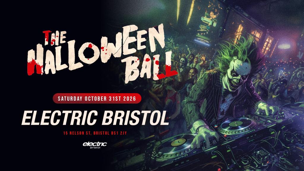 The Halloween Ball 2026 at Electric Bristol 🎃