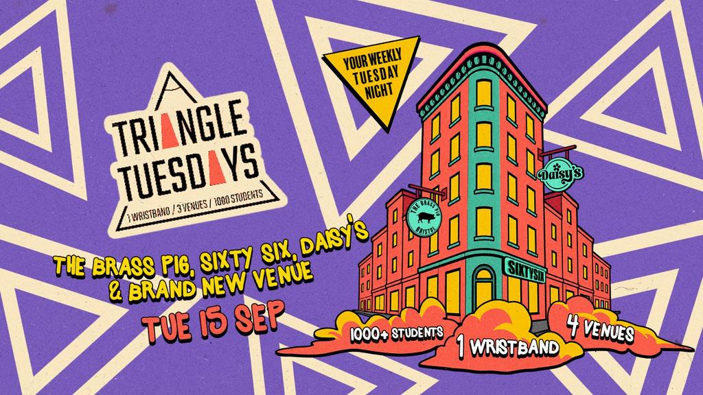 Bristol Freshers - Triangle Tuesdays - 4 Venue Special