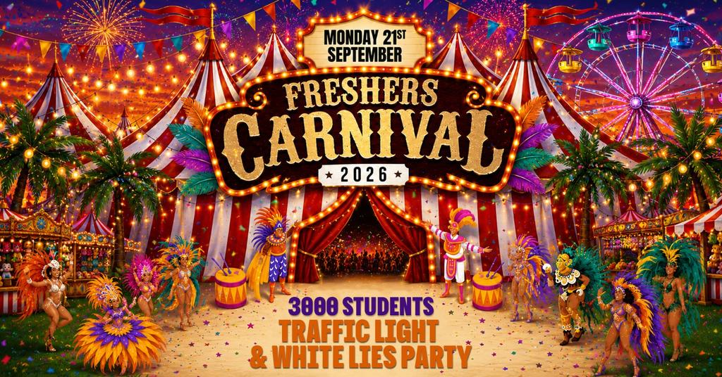🎡🎟️ FRESHERS CARNIVAL 🎡🎟️ | 🟢🟠🔴 TRAFFIC LIGHT & WHITE LIES PARTY 🔴🟠🟢 NEWCASTLE'S ONLY SUPERCLUB DIGITAL | 3000+ STUDENTS |  NEWCASTLE UNI FRESHERS TOUR | NIGHT ONE
