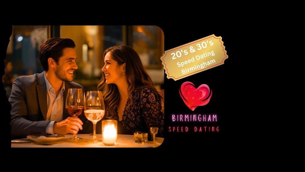 Speed Dating Singles Night ages 20's and 30's Birmingham